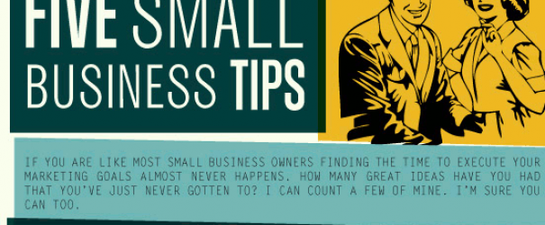 Five Small Business Tips